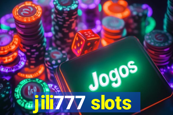 jili777 slots